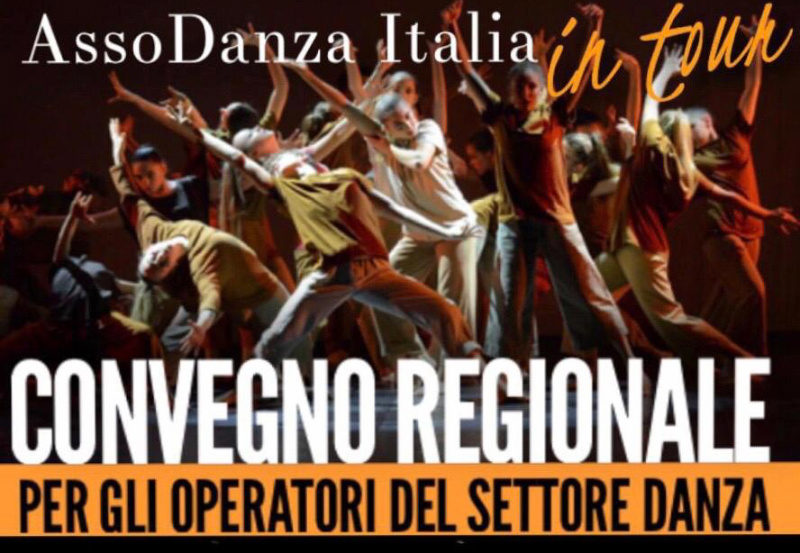 ASSODANZA ITALIA IN TOUR : Convegno Regionale